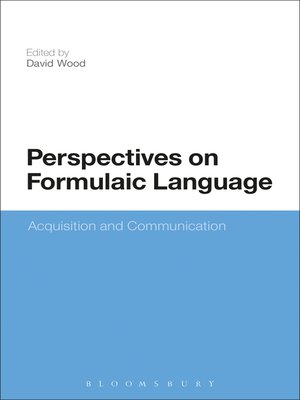 cover image of Perspectives on Formulaic Language